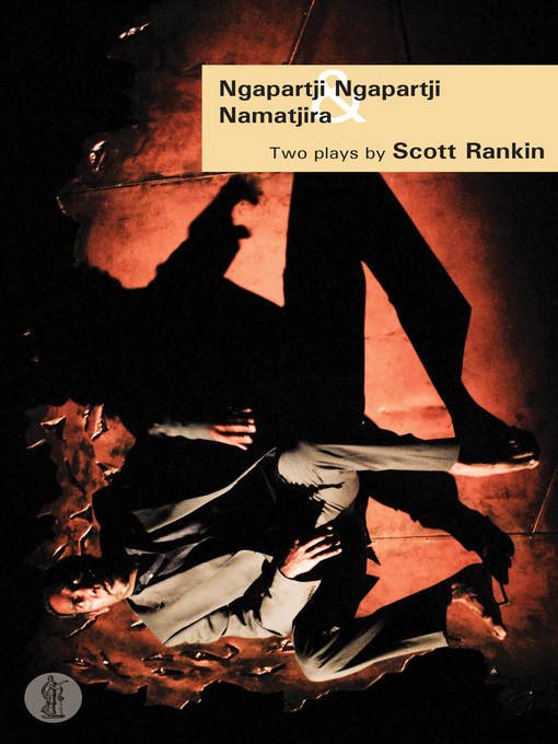 Title details for Namatjira and Ngapartji Ngapartji by Scott Rankin - Available